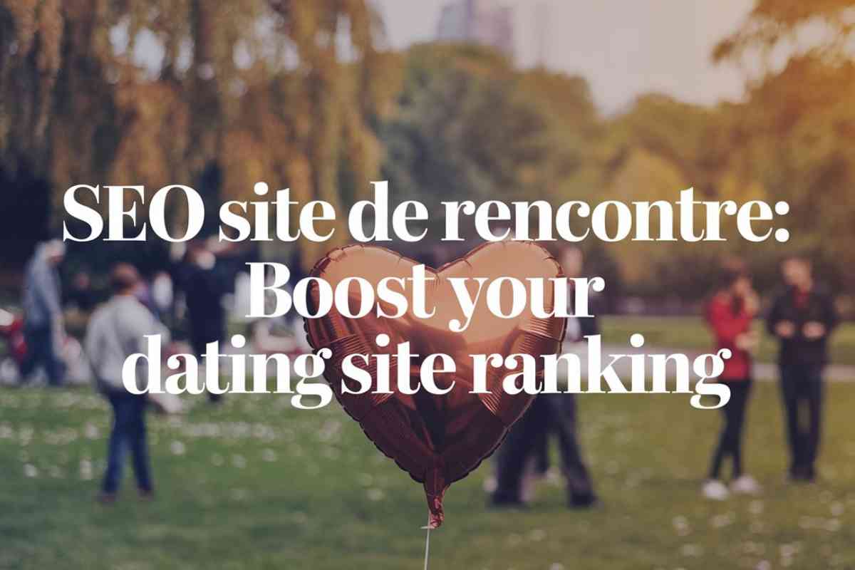 Seo Site De Rencontre