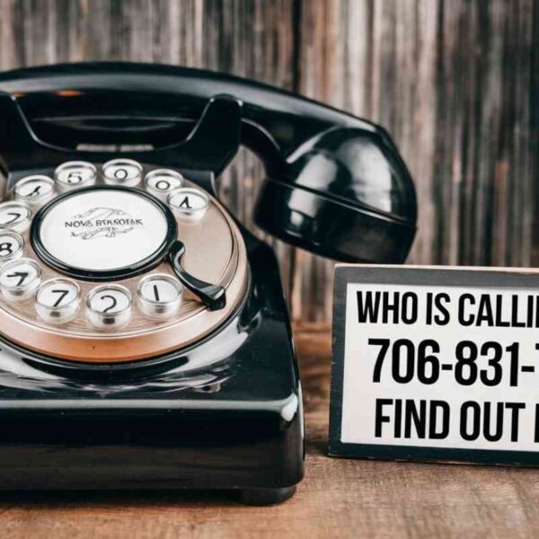 Who is Calling from 706-831-7191? Find Out Now!