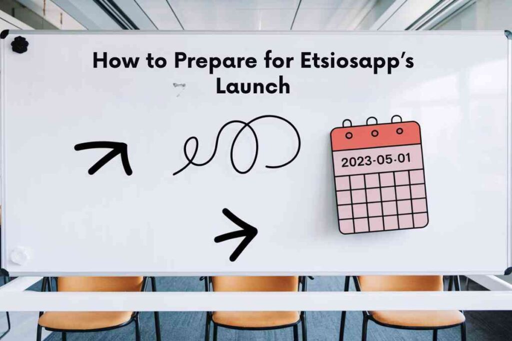 Etsiosapp Release Date