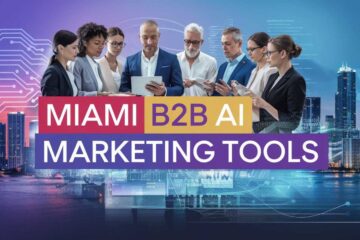 Miami B2B AI Marketing Tools